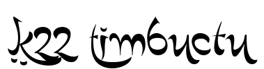 K22 Timbuctu Font Image
