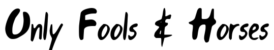 Only Fools & Horses Font Image