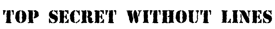 Top Secret Without Lines