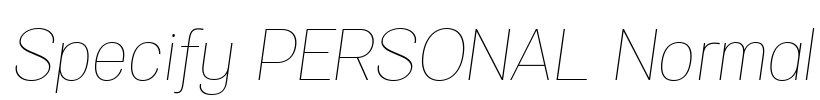 Specify PERSONAL Normal Font Image