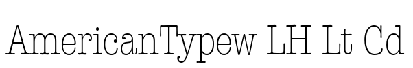 AmericanTypew LH Lt Cd Font Image