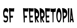 SF Ferretopia Font Image
