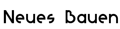 Neues Bauen Font Image