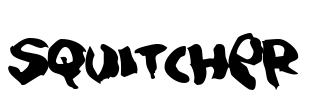 Squitcher Font Image
