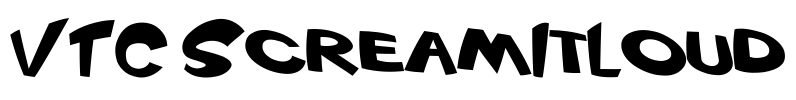 VTC ScreamItLoud Font Image