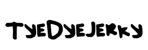 TyeDyeJerky Font Image