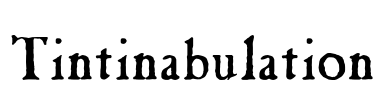 Tintinabulation Font Image