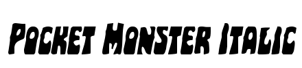 Pocket Monster Italic