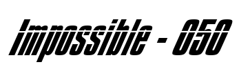Impossible - 050 Font Image