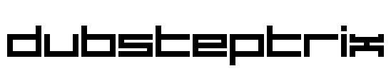 Dubsteptrix Font Image