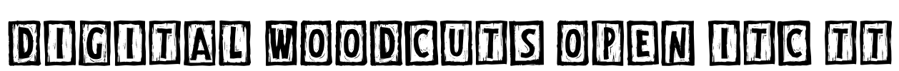 Digital Woodcuts Open ITC TT