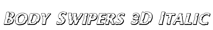 Body Swipers 3D Italic