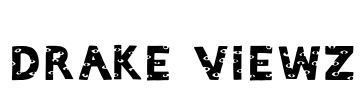Drake Viewz Font Image
