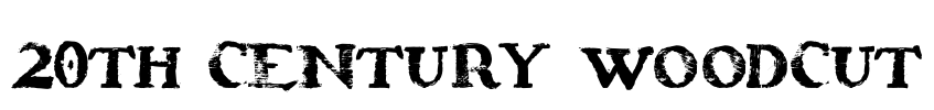 20th Century Woodcut Font Image