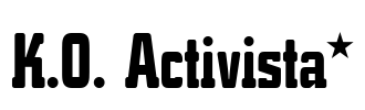 K.O. Activista* Font Image
