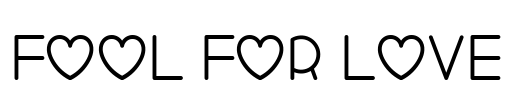 Fool For Love