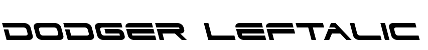 Dodger Leftalic Font Image