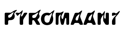 Pyromaani Font Image