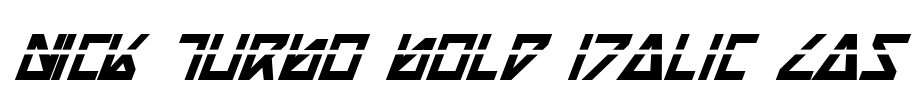 Nick Turbo Bold Italic Las