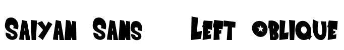 Saiyan Sans - Left Oblique Font Image