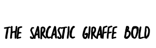 the sarcastic giraffe Bold
