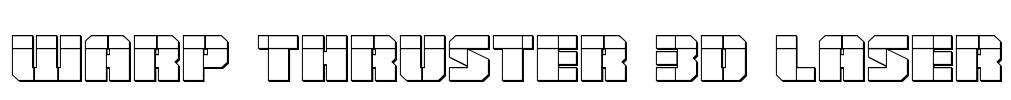 Warp Thruster 3D Laser