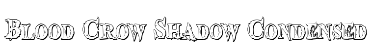 Blood Crow Shadow Condensed Font Image