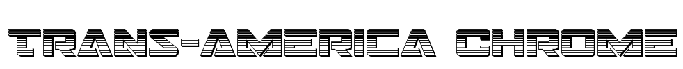 Trans-America Chrome