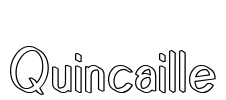 Quincaille Font Image