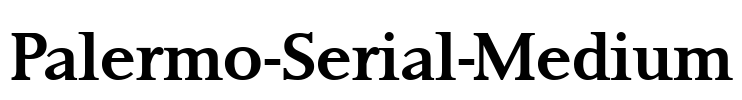 Palermo-Serial-Medium Font Image