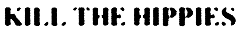 KILL THE HIPPIES Font Image
