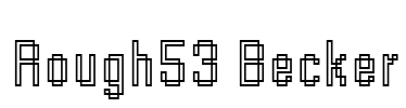 Rough53 Becker Font Image