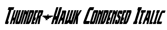Thunder-Hawk Condensed Italic