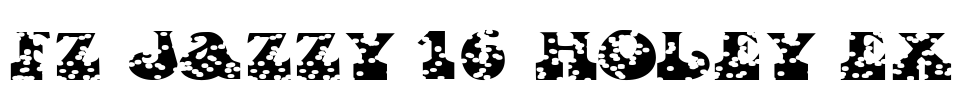 FZ JAZZY 16 HOLEY EX Font Image