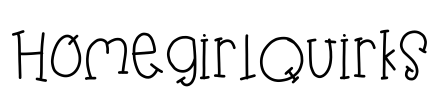 HomegirlQuirks Font Image