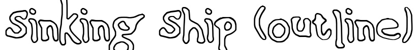 Sinking Ship (outline) Font Image