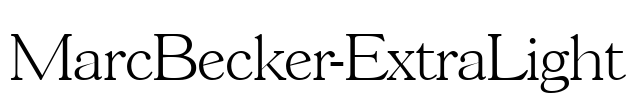 MarcBecker-ExtraLight Font Image