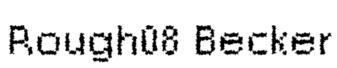 Rough08 Becker Font Image
