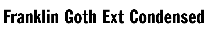 Franklin Goth Ext Condensed Font Image