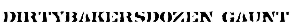 DirtyBakersDozen Gaunt Font Image