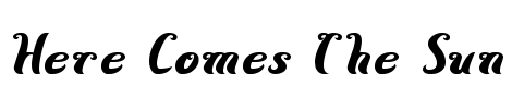 Here Comes The Sun Font Image