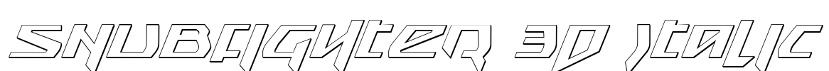 Snubfighter 3D Italic Font Image