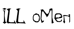 ILL oMen