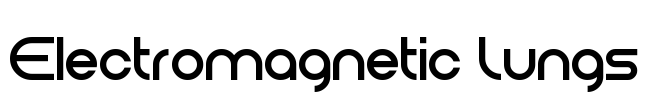 Electromagnetic Lungs Font Image