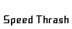 Speed Thrash Font Image