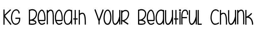 KG Beneath Your Beautiful Chunk Font Image