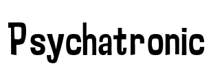 Psychatronic Font Image