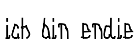 Ich bin Endie Font Image