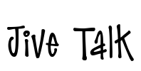 Jive Talk Font Image