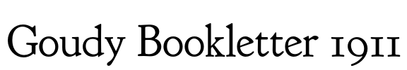 Goudy Bookletter 1911 Font Image
